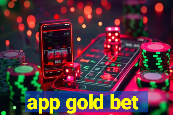 app gold bet